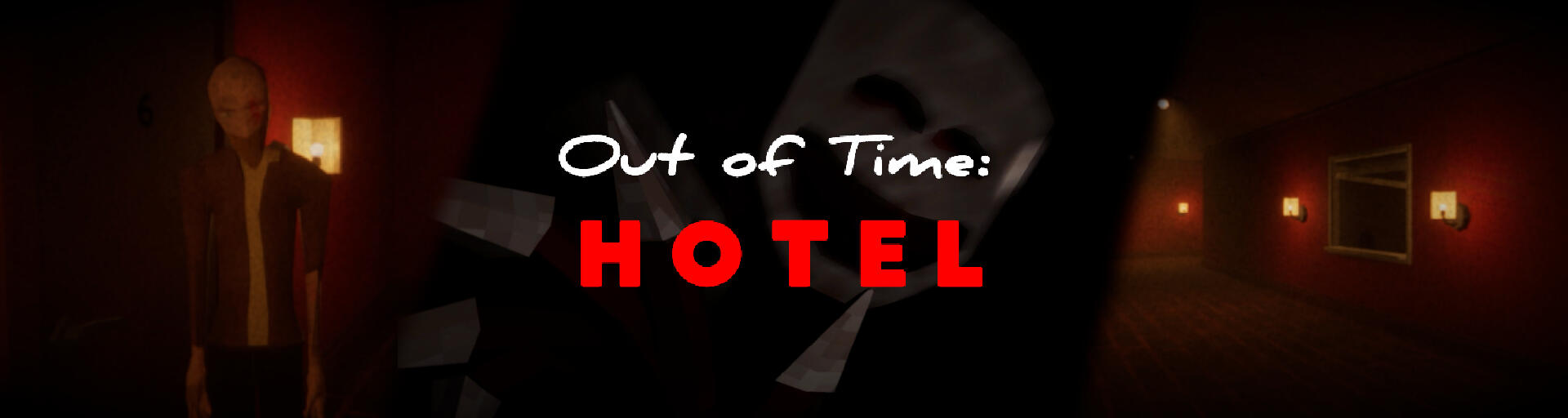 OUT OF TIME: Hotel OUT OF TIME: Hotel